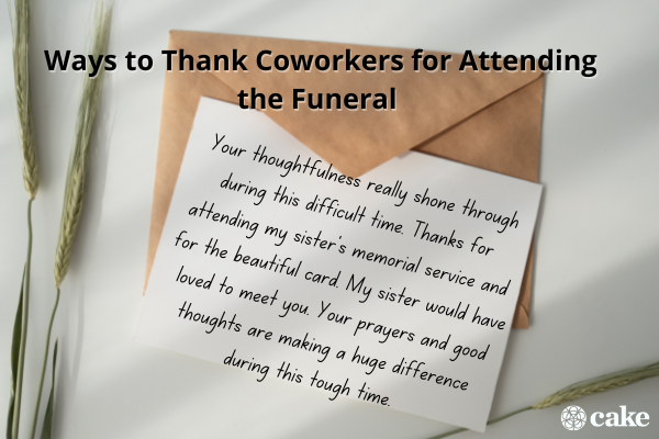 Ways to thank a coworker for attending the funeral